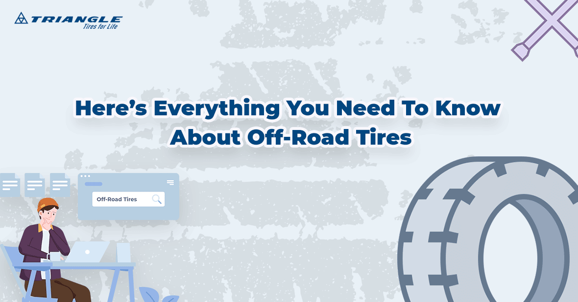 Here's Everything You Need To Know About Off-Road Tires