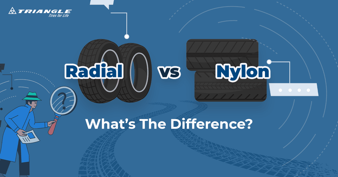Radial vs Nylon Tires