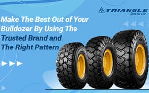 Make the Best Out of Your Bulldozer Tires banner