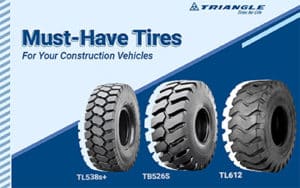 Must-Have Tires For Your Construction Vehicles banner