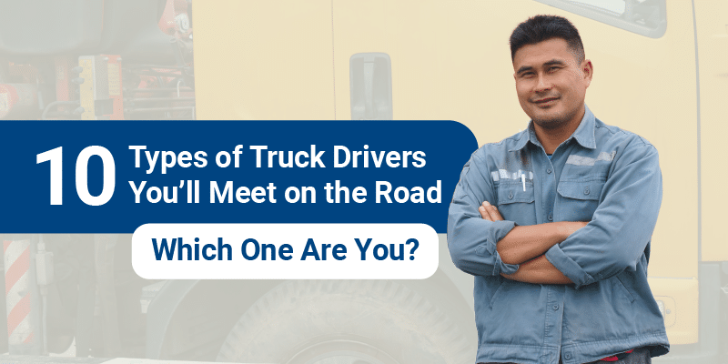 types of truck drivers banner