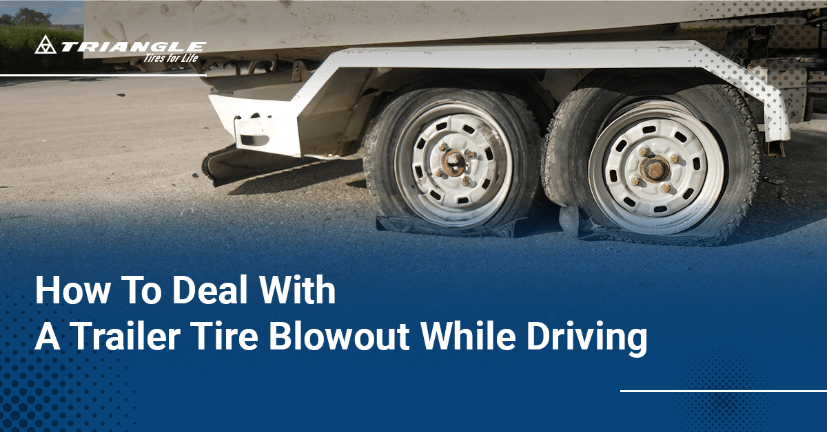 how to deal with a trailer tire blowout while driving