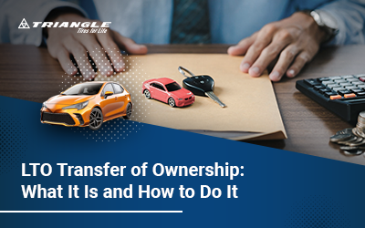 LTO Transfer of Ownership: What It Is and How to Do It