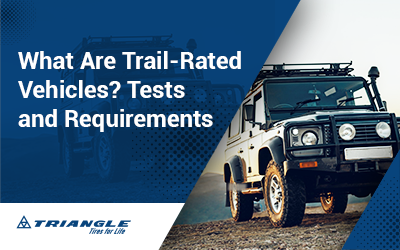 What Are Trail-Rated Vehicles? Tests and Requirements Blog Banner Blog Thumbnail