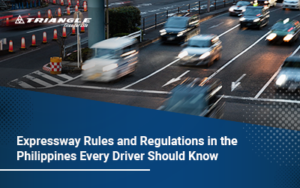 Expressway Rules and Regulations in the Philippines Every Driver Should Know Blog Banner